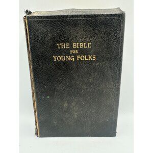The Bible For Young Folks John Stirling 1945 Hardcover Religious Text Pre-Owned
